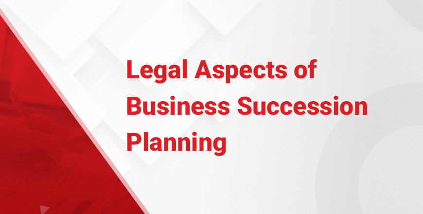 Legal-Aspects-of-Business-Succession-Planning