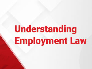 Understanding-Employment-Law-Hiring-and-Managing-Employees